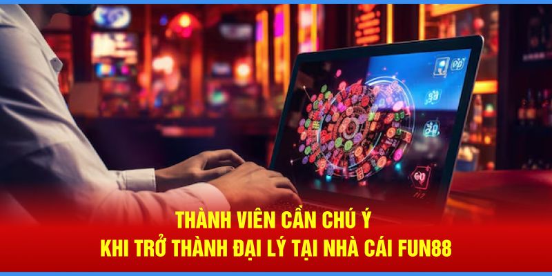 Thành viên cần chú ý một vài điều khi trở thành đối tác nhà cái